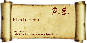 Pirch Ernő névjegykártya